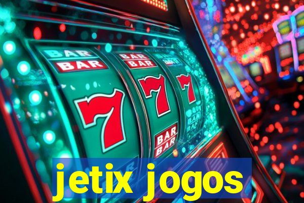 jetix jogos